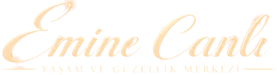 Emine Canlı Yaşam ve Güzellik Merkezi